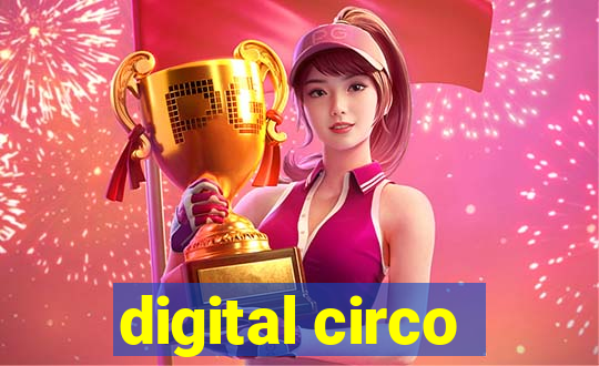 digital circo